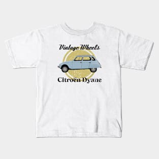 Vintage Wheels - Citroën Dyane Kids T-Shirt